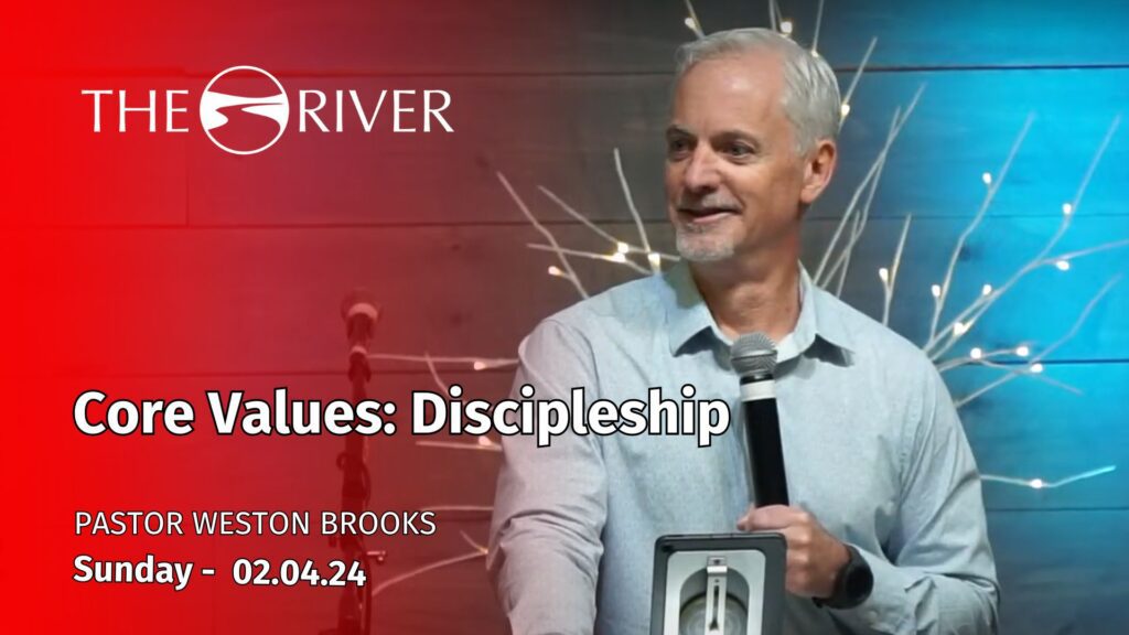 Core Values: Discipleship