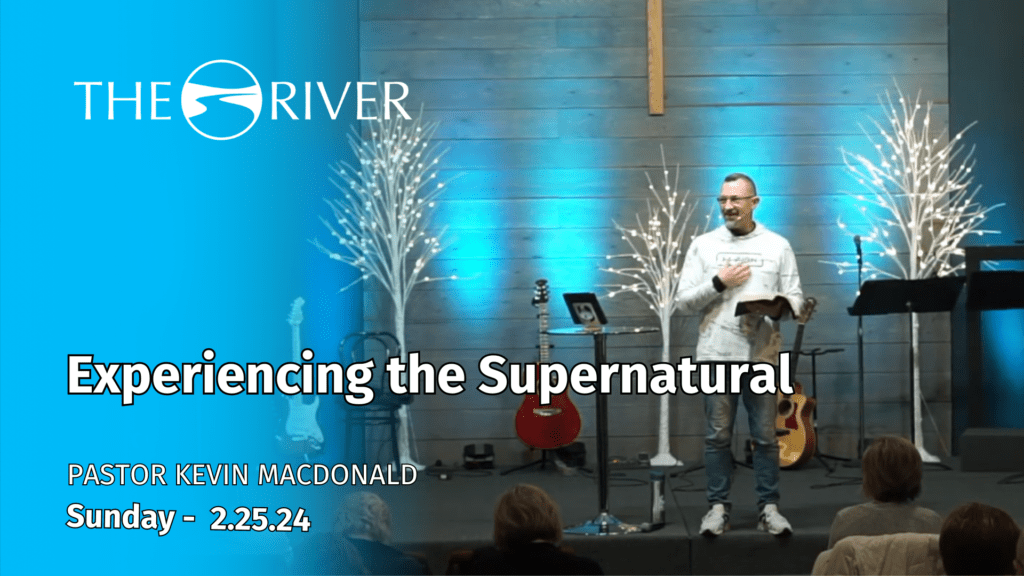 Experiencing the Supernatural