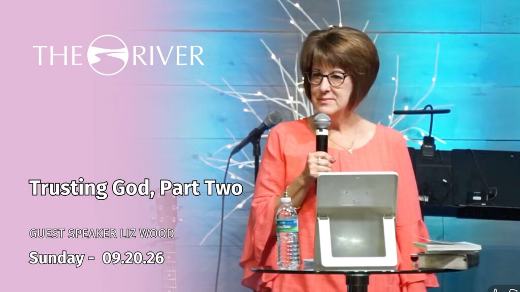 Trusting God, Part Two